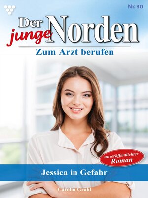 cover image of Jessica in Gefahr